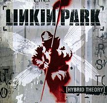 220px-Linkin_park_hybrid_theory